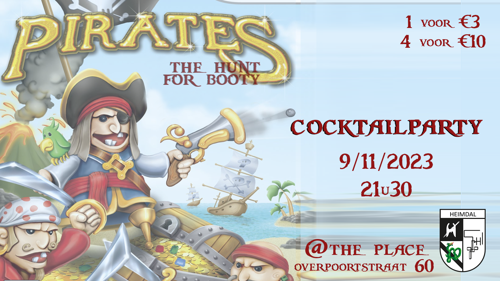 Overpoort Feestje: The Hunt for booty